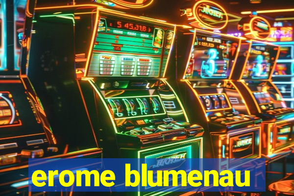 erome blumenau